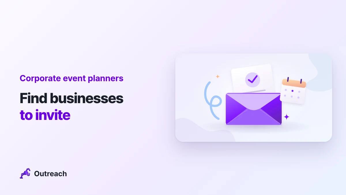 Corporate event planners — Find businesses to invite