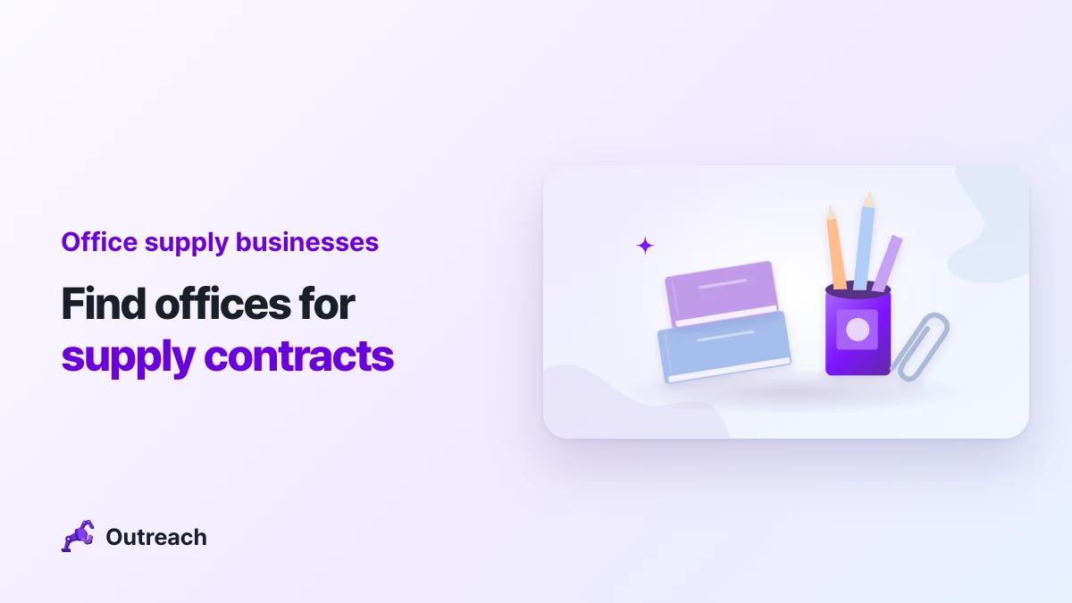 Office supply businesses — Find offices for supply contracts